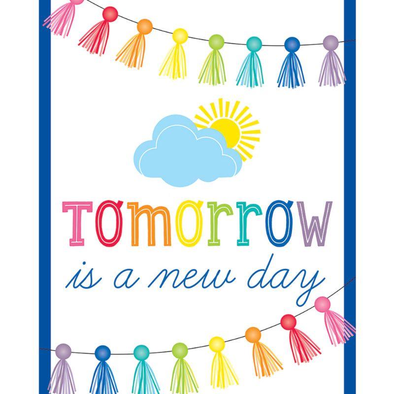 Lámina Tomorow is a New Day Poster