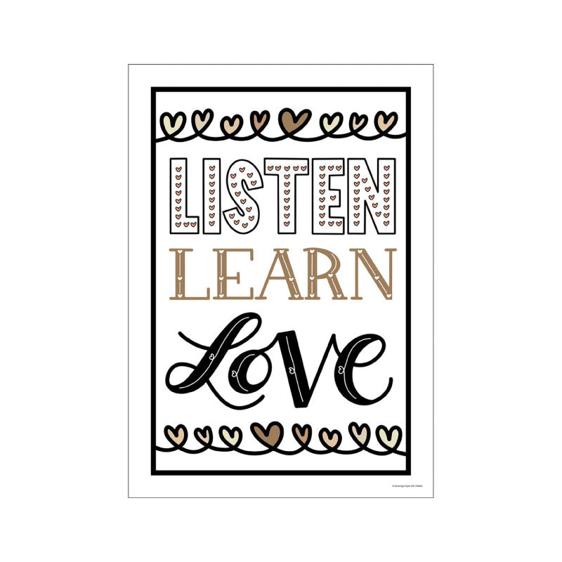 Listen learn love poster