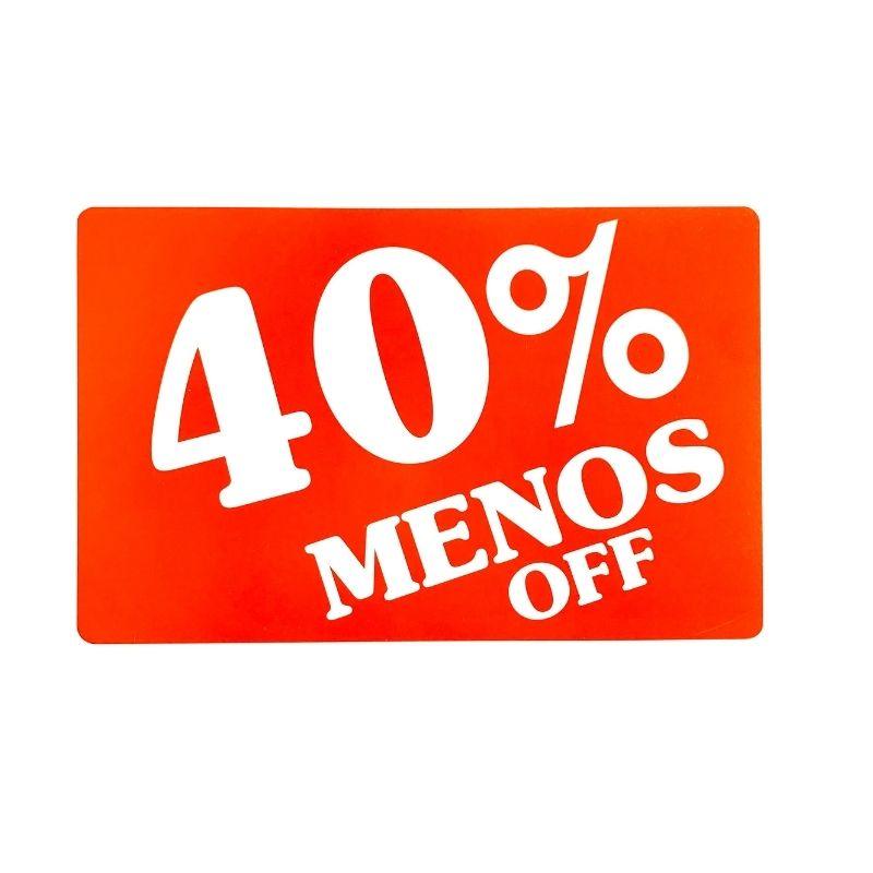 Letrero de "40% menos"