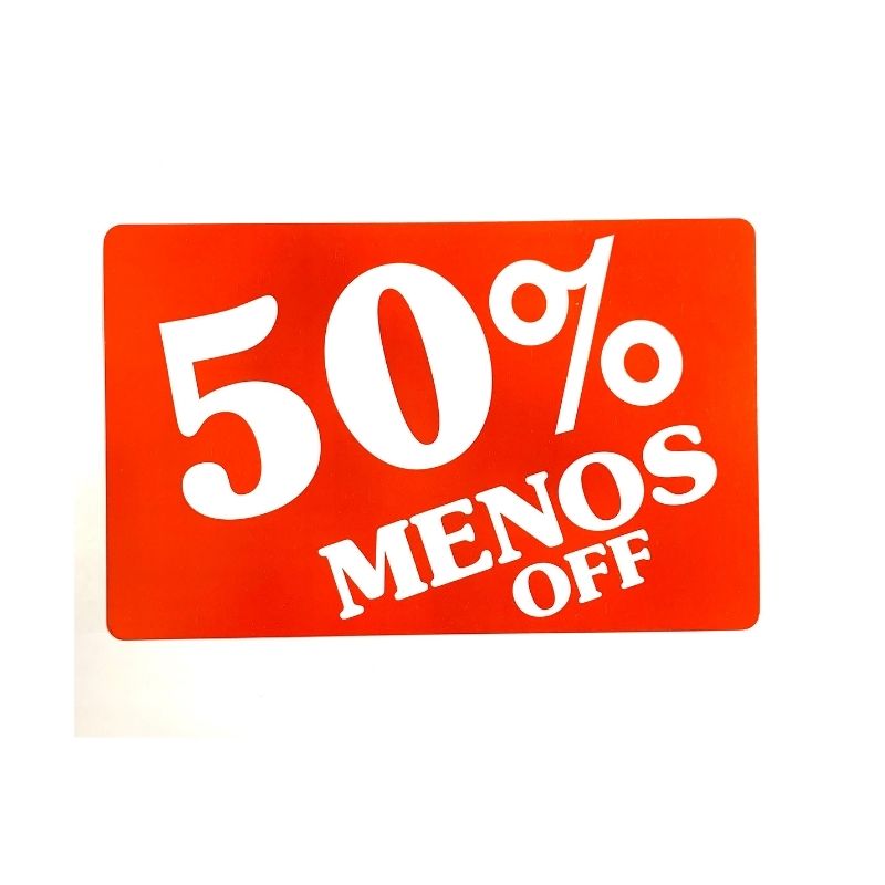 Letrero de "50% menos"