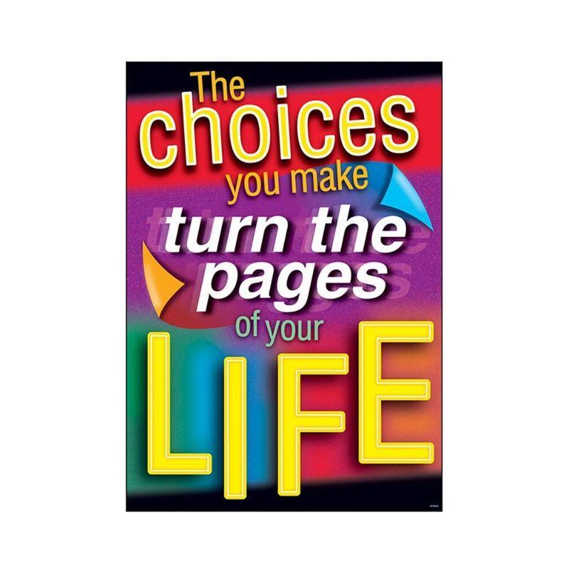 TREND-TA67359-ARGUS-POSTER-THE-CHOICES-YOU-MAKE...-(13-3/8"X19")